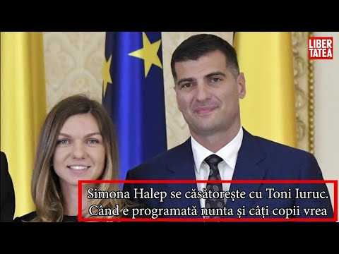 Simona Halep se căsătorește cu Toni Iuruc. Când e programată nunta și câți copii vrea Simo