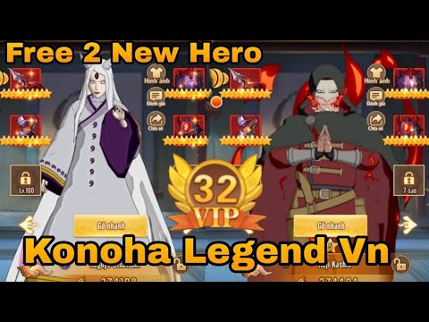 Update 2 New Hero - Konoha VN VIP32 -Free 155 Hero LR & 195 UR + Equipment ★10 & More