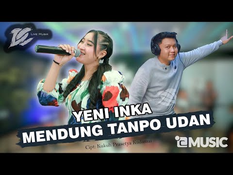 YENI INKA - MENDUNG TANPO UDAN (OFFICIAL LIVE MUSIC) - DC MUSIK