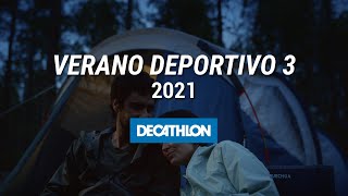 Decathlon Spot TV 30" #UnVeranoDeportivo Julio 2021 anuncio