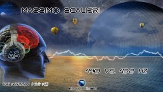 Massimo Scalieri - The Horizon 432 hz (440 hz vs. 432 hz) HD