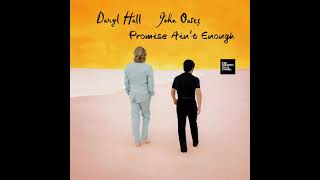 Daryl Hall &amp; John Oates - Promise Ain’t Enough (1997) (LYRICS) FM HORIZONTE 94.3 CHANNEL