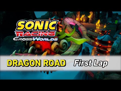 Dragon Road - Sonic Racing CrossWorlds OST