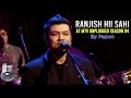 Ranjish Hi Sahi - Papon | MTV Unplugged 2014 | Season 04 Ep 3