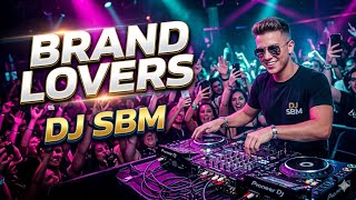 Download lagu BRAND LOVERS (Soundcheck) - DJ SBM mp3
