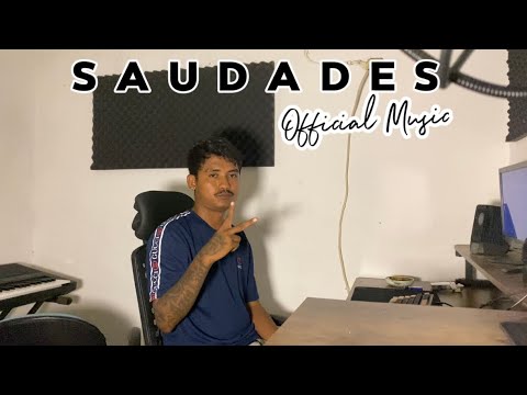SAUDADES _AC _(OFFICIAL MV)