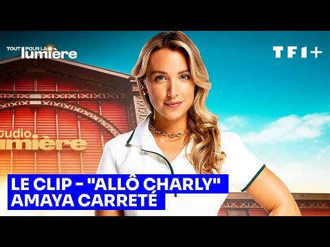 "Allô Charly (Tess)" - Amaya Carreté | Tout pour la Lumière