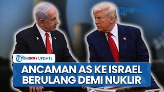 Trump Tercatat Berkali-Kali Marahi Netanyahu soal Negosiasi Gaza Iran, Desak Turuti Keinginan AS