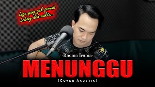 Download lagu SELAIN DIRIMU KASIH TIADA YANG LAIN LAGI😭😭 | MENUNGGU - RHOMA IRAMA [Cover Akustik By Soni Egi] mp3