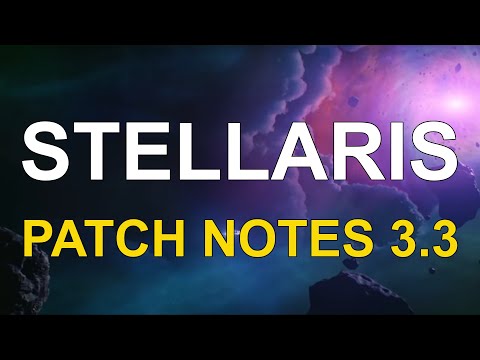 Stellaris Novità e Patch Notes update 3.3