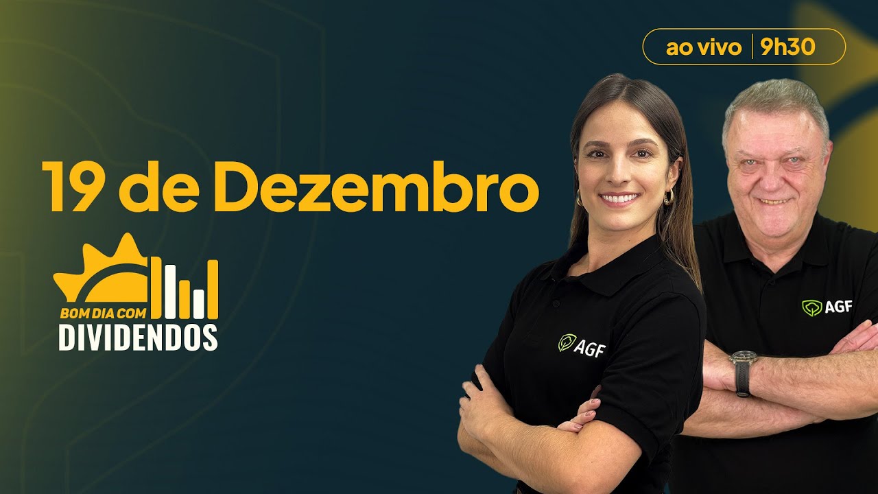 19/12/2025 - Bom Dia com Dividendos