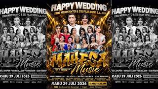 Download lagu THE WEDDING EKO HERIYANTO & TRI FILIA DEWI S.E, M.M - LIVE 'MAHESA MUSIK' -  TEGAL, 29 JULI 2026 mp3