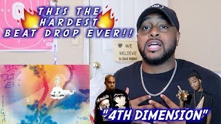 4TH DIMENSION | KIDS SEE GHOST (KANYE WEST &amp; KID CUDI) | REACTION
