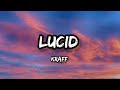 Kraff Lucid Island Baby Lyrics