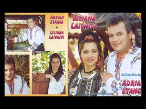 Adrian Stanca si Liliana Laichici - Ce vii bade tarzior.