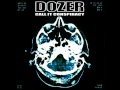 Black Light Revolution - Dozer