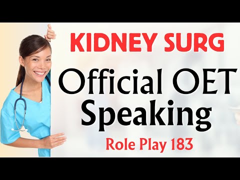 OET Speaking Role Play 183 | KIDNEY SURGERY #oet #oetspeaking 2024