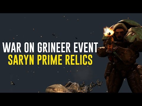 Weekend Event - War on Grineer: Saryn Relics (Warframe)