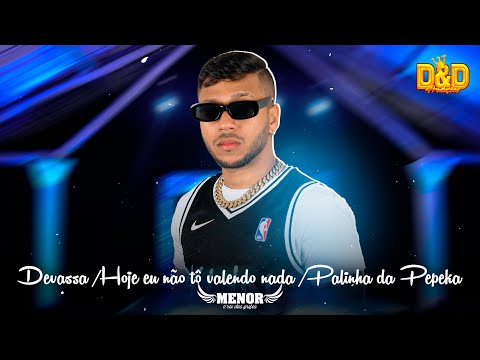 Mc Menor - Devassa / Hoje eu não tô valendo nada / Palinha da pepeka #PotPourri (#DVDMcMenor)