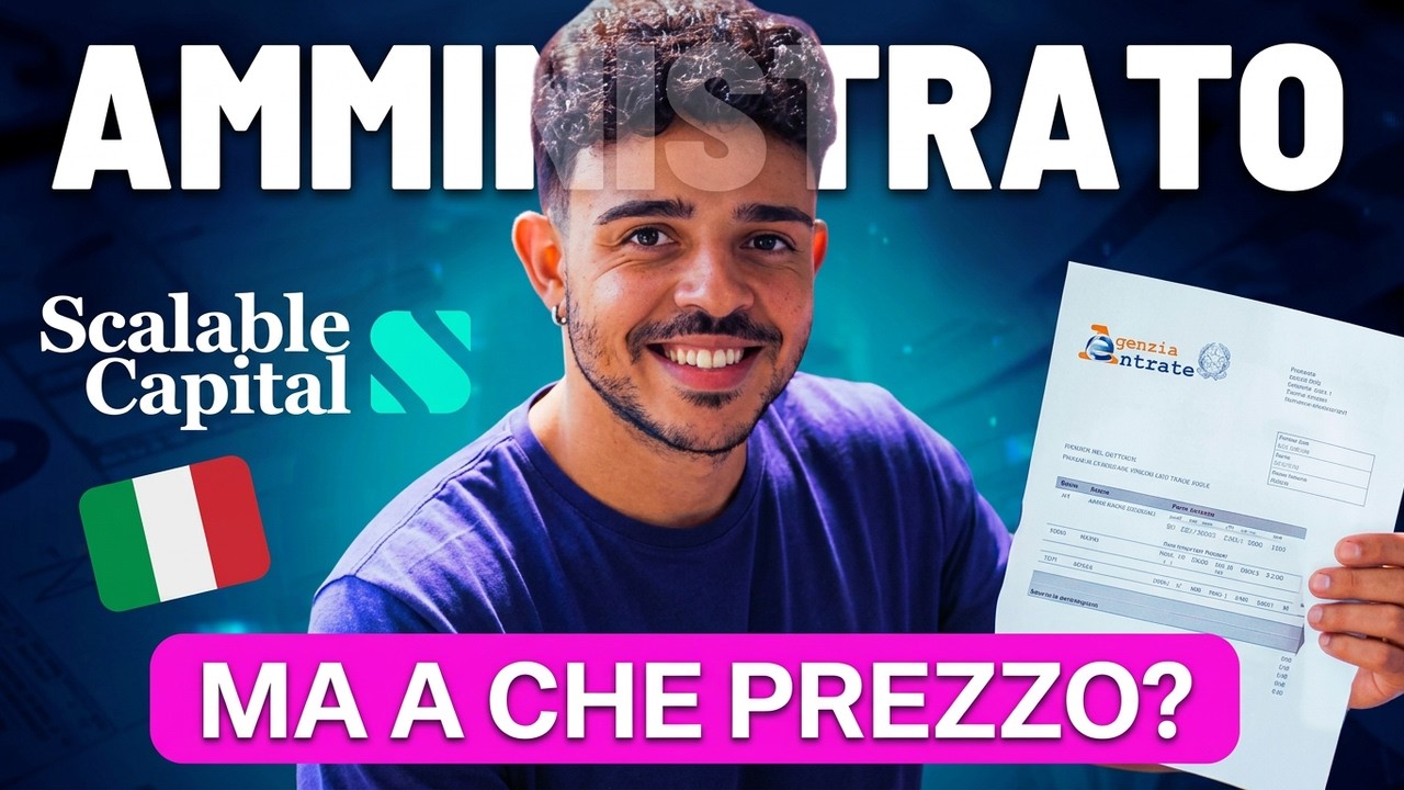 FINALMENTE il Regime Amministrato: NOVITÀ Scalable Capital!