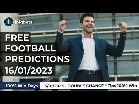 FOOTBALL PREDICTIONS TODAY|DOUBLE CHANCE * TIPS 100% WIN 15/01/2023|FREE SOCCER PREDICTIONS@ibigbets