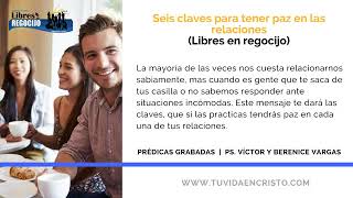 Ministerio Tu Vida en Cristo -  PREDICA PARA SOLTEROS - Seis claves para tener paz en las relaciones