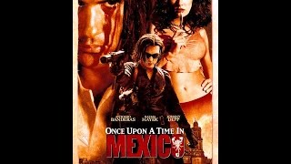Once upon a time in mexico OST