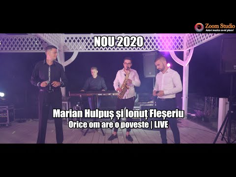 Marian Hulpus si Ionut Fleseriu - Orice om are o poveste | LIVE NOU 2020