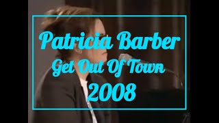 Patricia Barber - Get Out Of Town - 2008