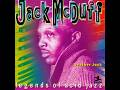 Jack McDuff - Brother Jack (1960)  [FLAC] HAPPY 100th Birthday Funk Soul Jazz Brother Jack McDuff