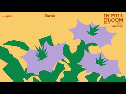 Bluwerks - 7apes - "Yards"