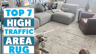 7 Best Area Rugs for High Traffic Areas You Need to Know