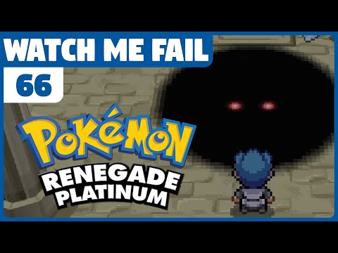 Watch Me Fail | Pokémon Renegade Platinum | 66 | "Spear Pillar"