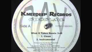 Choclair - What It Takes (Remix) (1997)