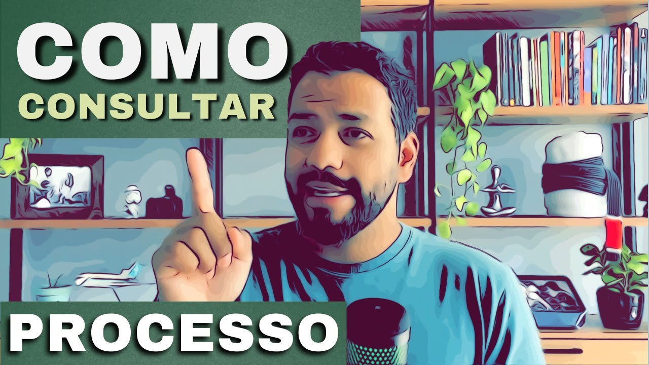 COMO CONSULTAR PROCESSO: Cível, Criminal, Família, Fazenda Pública, etc (Justiça Estadual) 2022
