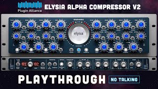 Video thumbnail for Elysia Alpha Compressor V2 - One of the best mastering compressor plug-ins reimagined! | Playthrough by Colorful Tones Studio