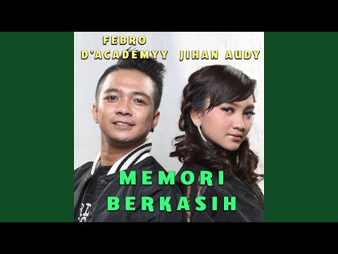 Memori Berkasih (feat. Febro D'academy)