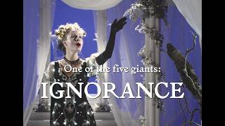 One of the five giants: Ignorance