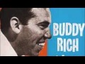 Buddy Rich- "lover come back to me"