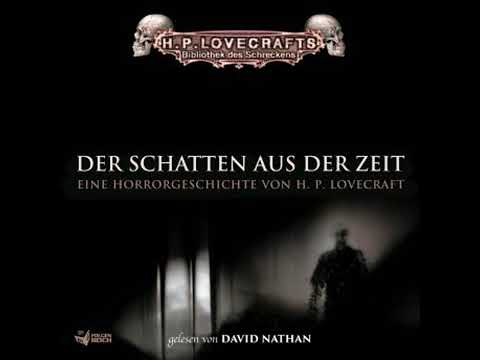Lovecraft: Der Schatten aus der Zeit - H.P. Lovecraft