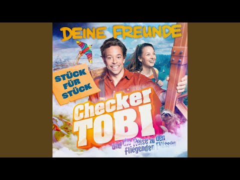 Stück für Stück (Der offizielle Song zum zweiten Checker-Tobi-Kinofilm)