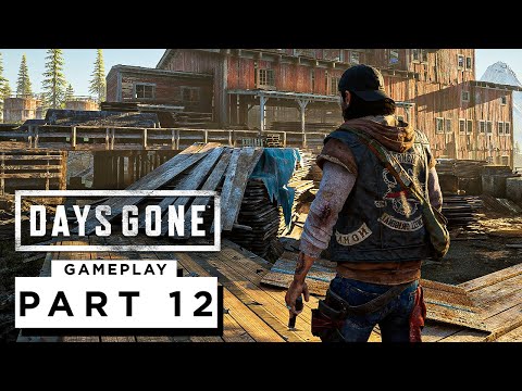 DAYS GONE PS5 Walkthrough Gameplay Part 12 - (4K 60FPS)