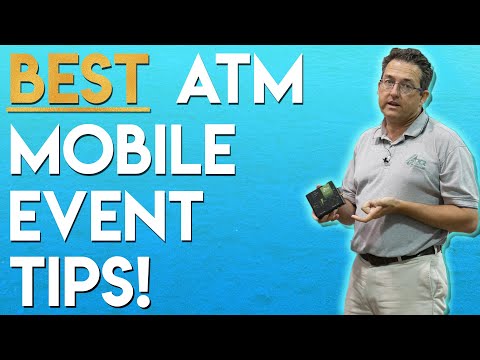 Great ATM Mobile Event Tips!