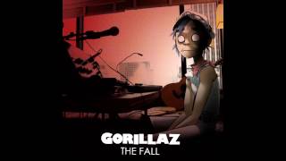 Gorillaz - The Fall - The Speak It Mountains - [HQ sound]