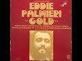 EDDIE PALMIERI CON LALO RODRIGUEZ DESEO SALVAJE