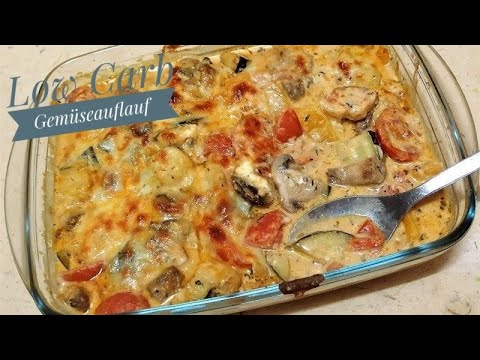 Low Carb Gemüseauflauf Allerlei!