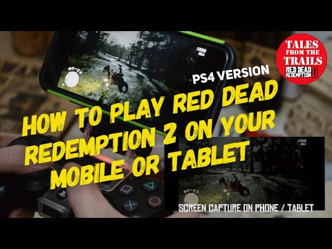 Part of a video titled How to play Red Dead Redemption 2 on your Mobile / Tablet Device ...