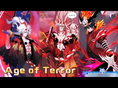 Age of Terror| Chapter  1-541| Cultivation Path