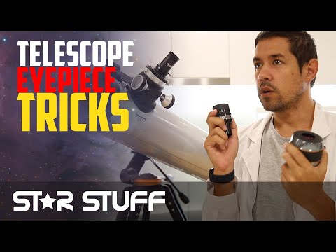 Getting The Most Out of Your Eyepieces