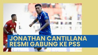 Jonathan Cantillana Resmi Gabung ke PSS Sleman, Jadi Sorotan Suporter PSIS Semarang Panser-Snex